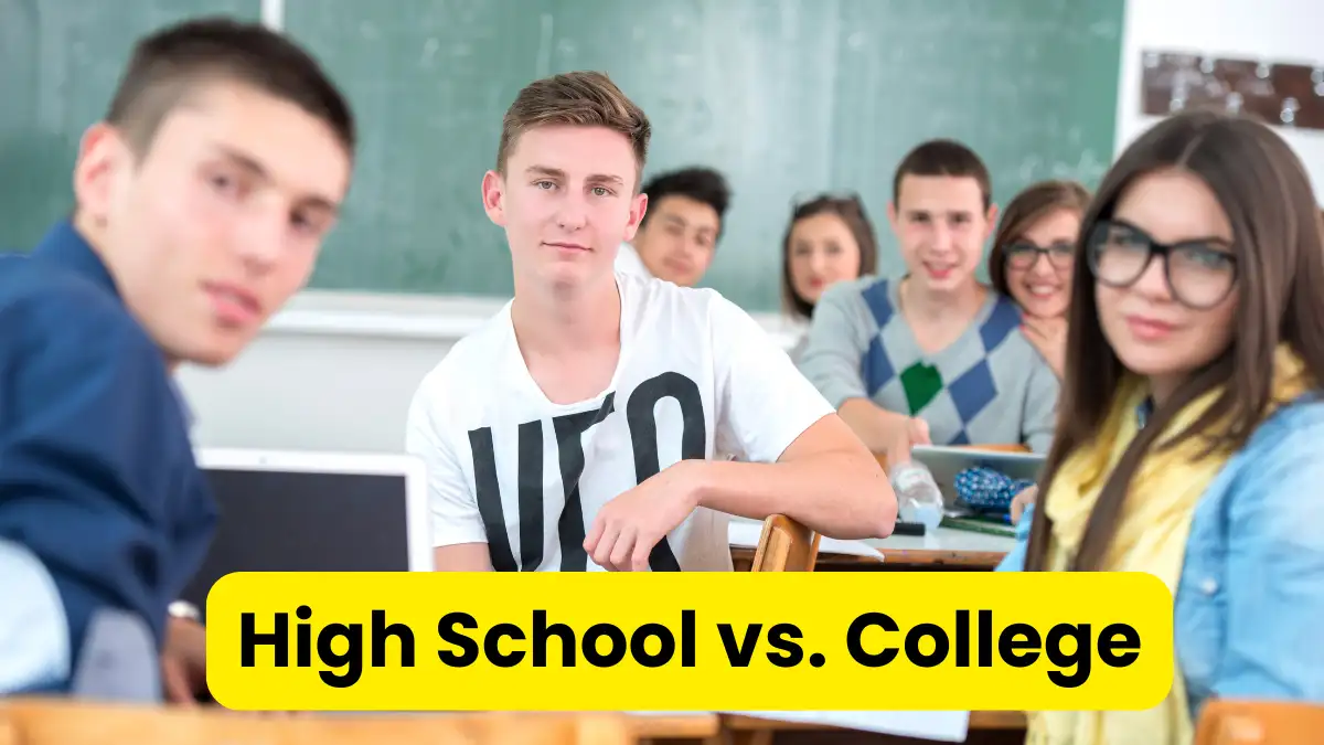 High School vs. College