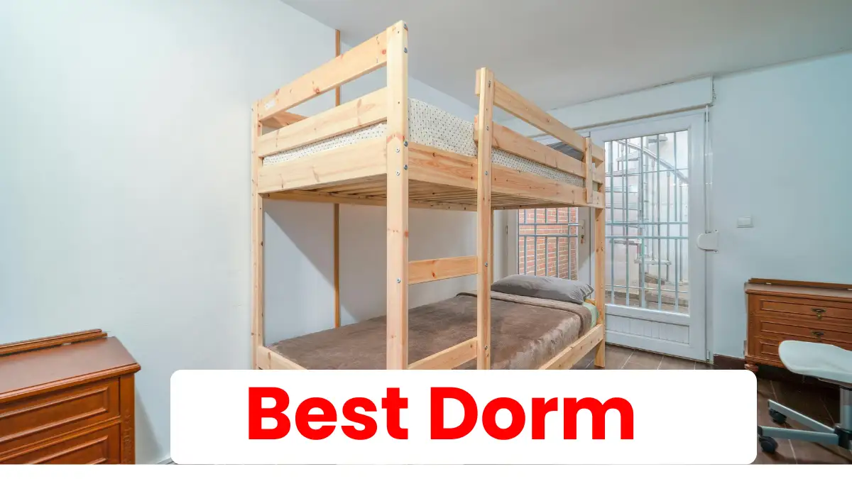 Best Dorm