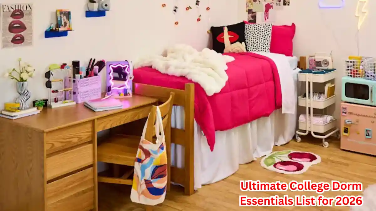 Ultimate College Dorm Essentials List 2026
