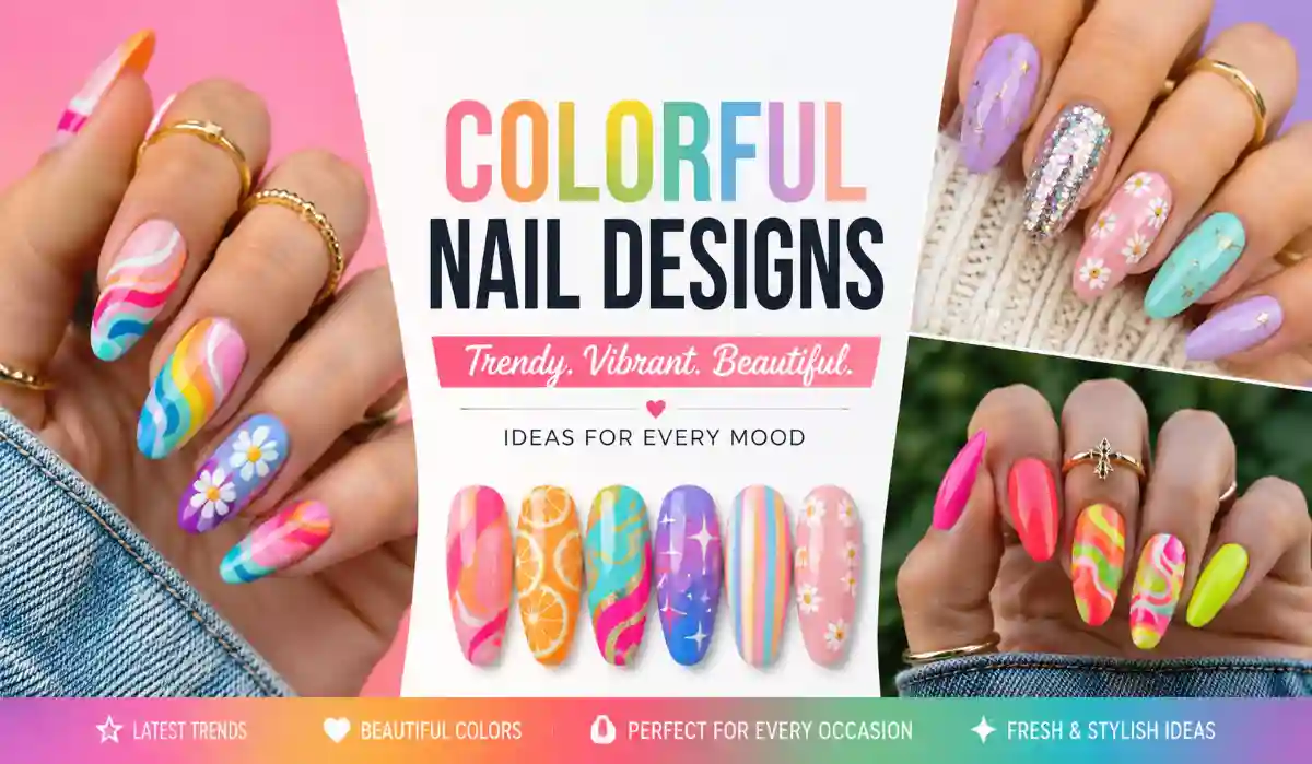 Colorful Nail Designs