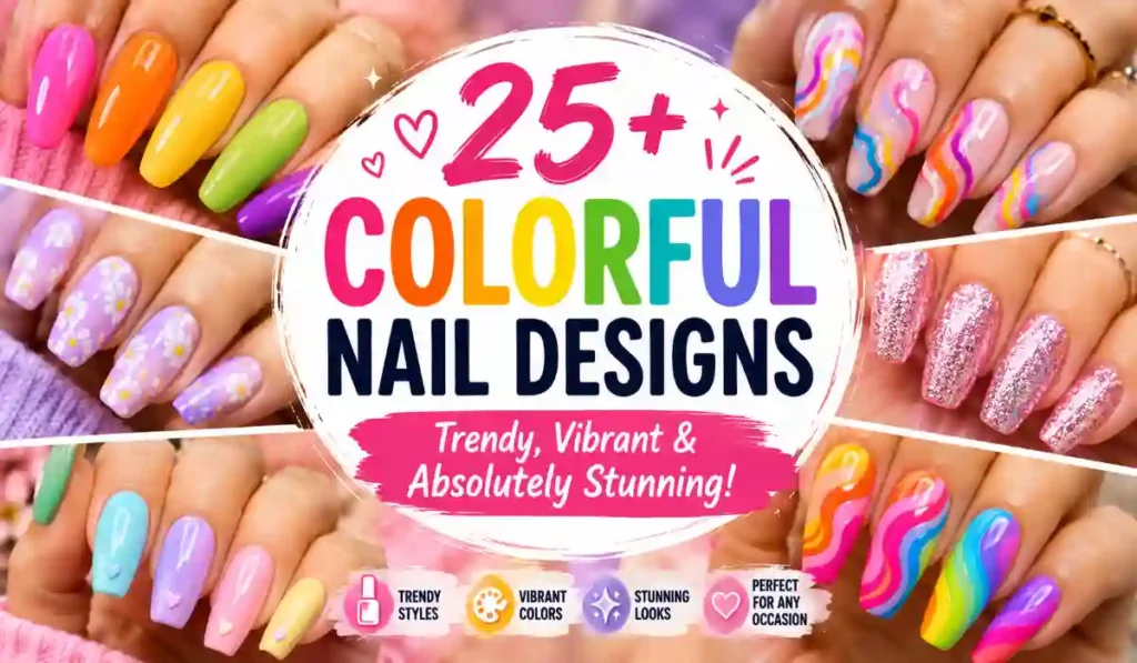 Colorful Nail Designs